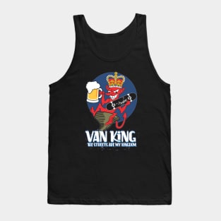 van King - King Devil Sk8 and Draft beer - The Streets are My Kingdom Tank Top